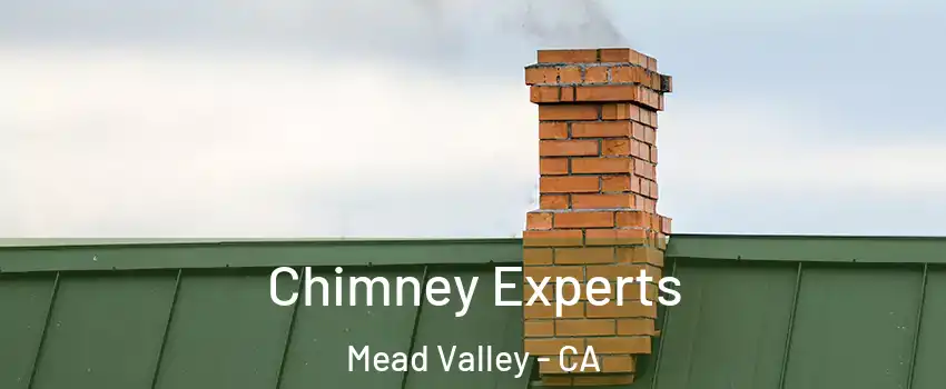  Chimney Experts Mead Valley - CA