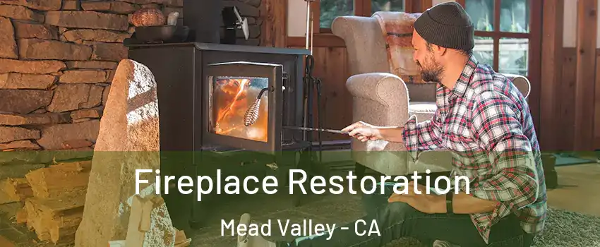  Fireplace Restoration Mead Valley - CA