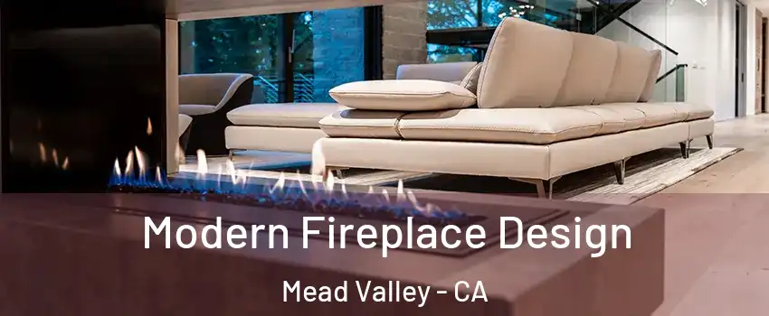  Modern Fireplace Design Mead Valley - CA