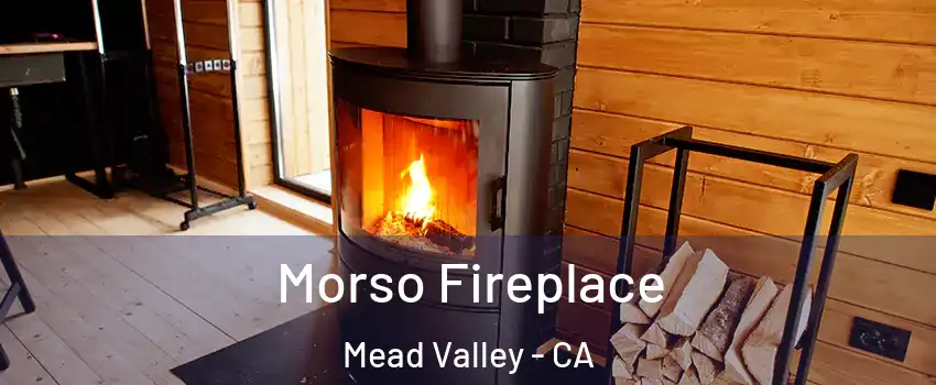  Morso Fireplace Mead Valley - CA